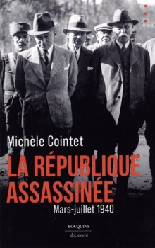 Michèle Cointet, La République assassinée. Mars-juillet 1940, 2023
