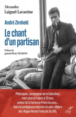 Alexandra Laignel-Lavastine, « André Zirnheld, Le chant d’un partisan « (2025)