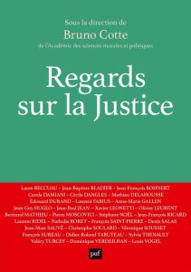2024 - Regards sur la justice - Bruno Cotte