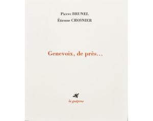 Genevoix, de près... - Pierre Brunel