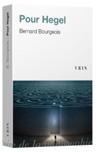 Pour Hegel - Bernard Bourgeois